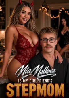 Mia Malkova Is My Girlfriend’s Step-Mom Candy Shorts porn series poster