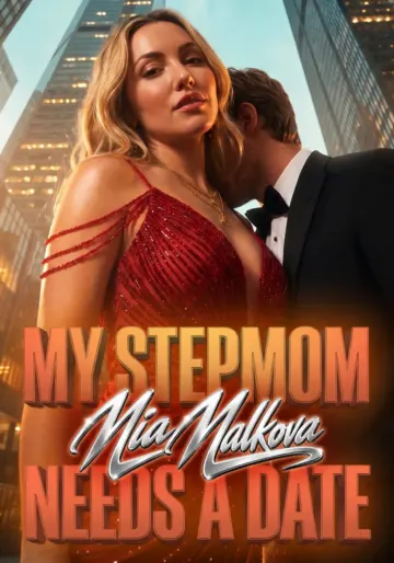 My Stepmom Mia Malkova Needs a Date Candy Shorts porn series poster